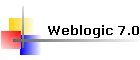 Weblogic 7.0